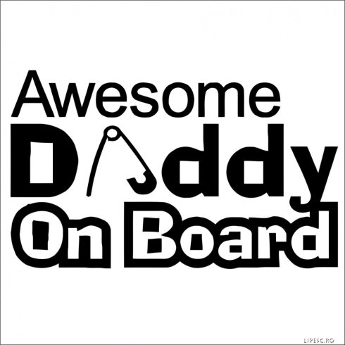 Awesome Daddy On Board autómatrica