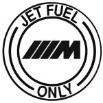 BMW M matrica Jet Fuel Only